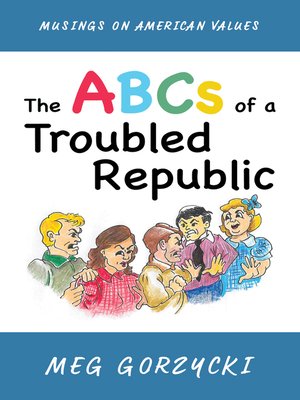 cover image of The ABCs of a Troubled Republic